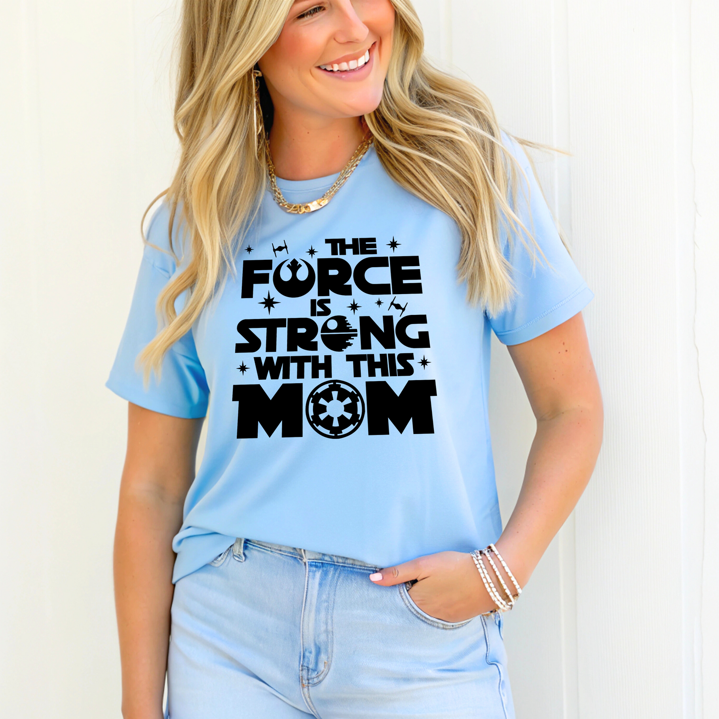 The Force is Strong With This Mom T-Shirt