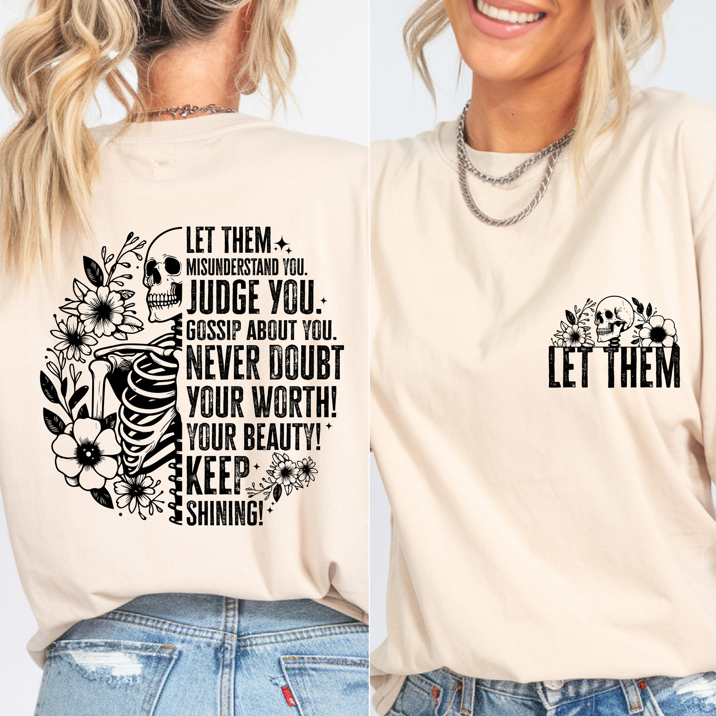 Let Them T-Shirt