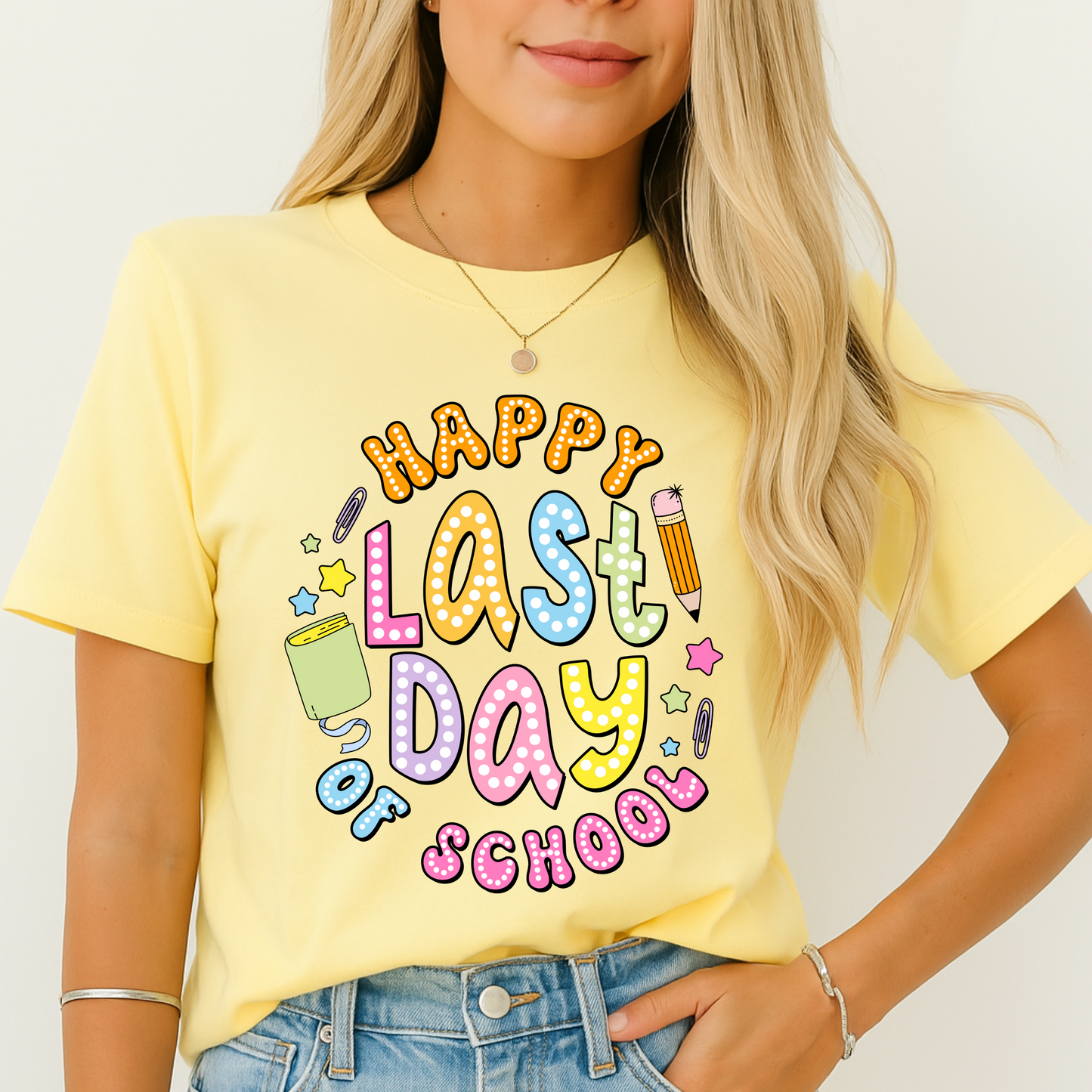 Happy Last Day of School T-Shirt