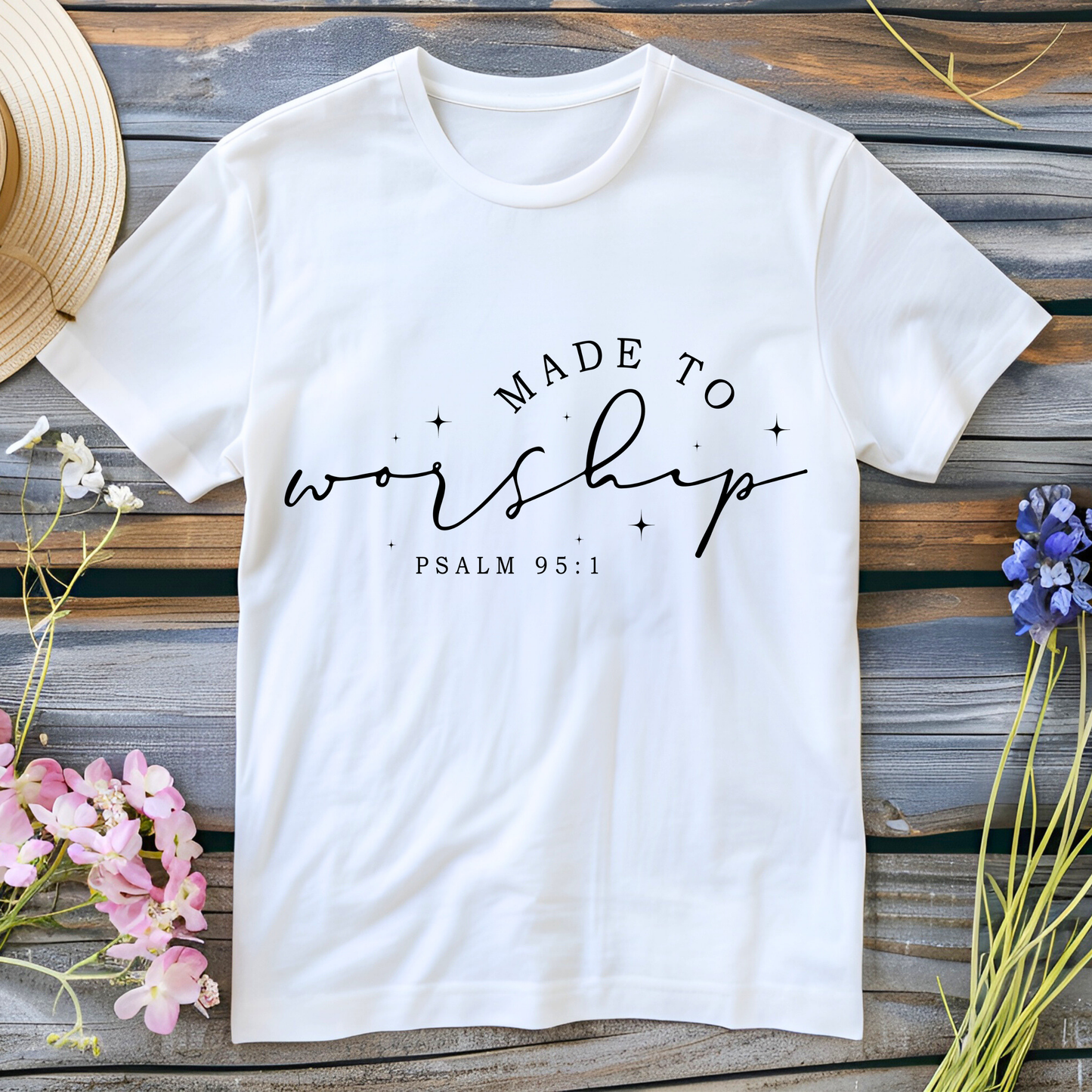 Made to Worship – Psalm 95:1 T-Shirt