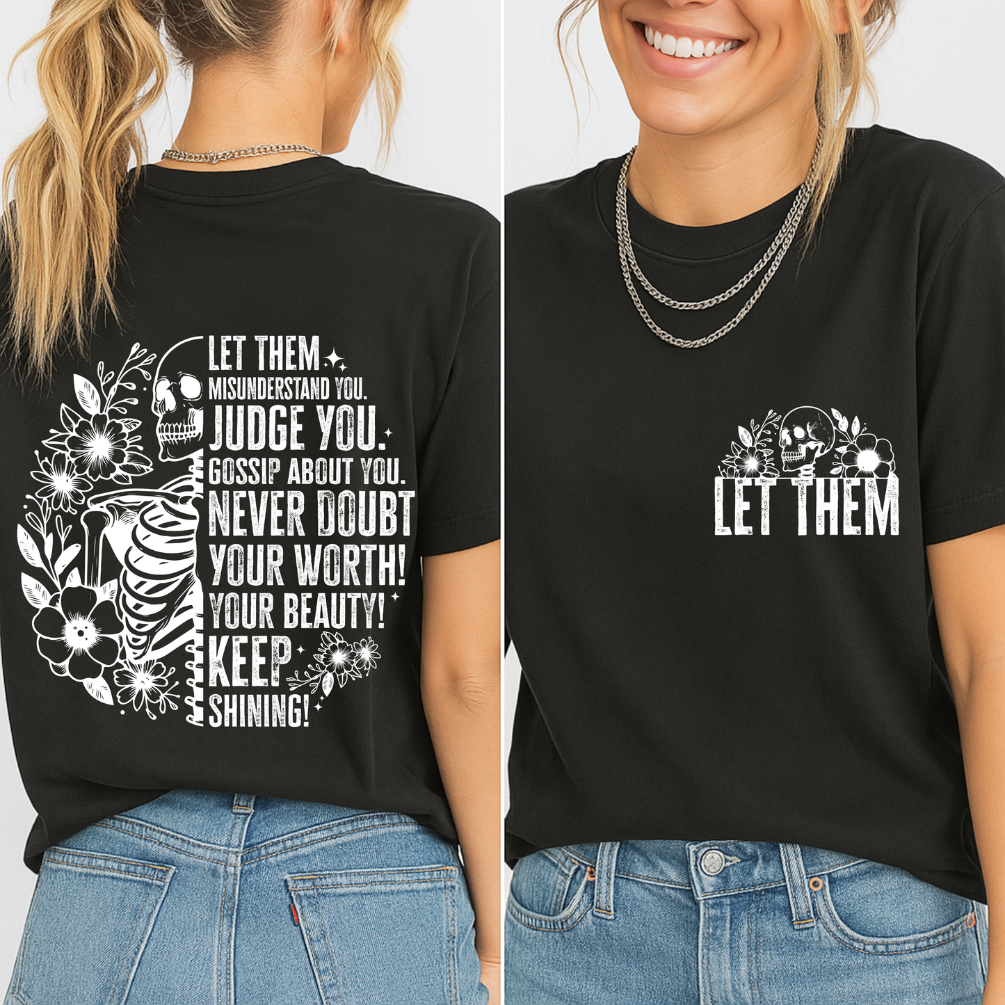 Let Them T-Shirt
