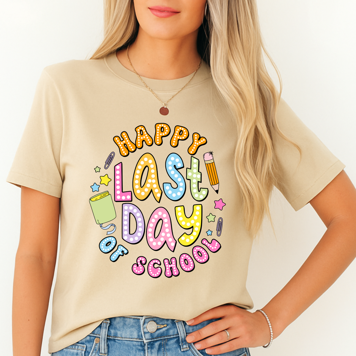 Happy Last Day of School T-Shirt