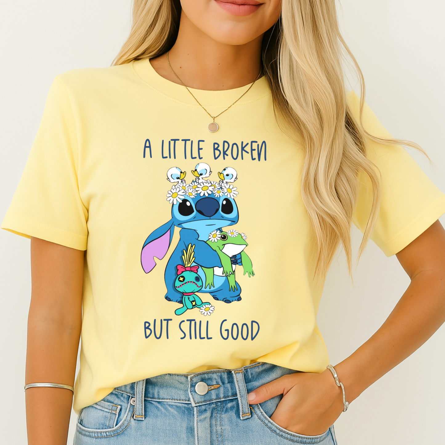 A Little Broken But Still Good- Stitch T-Shirt