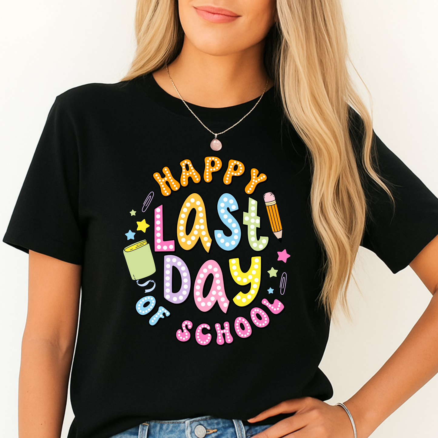 Happy Last Day of School T-Shirt